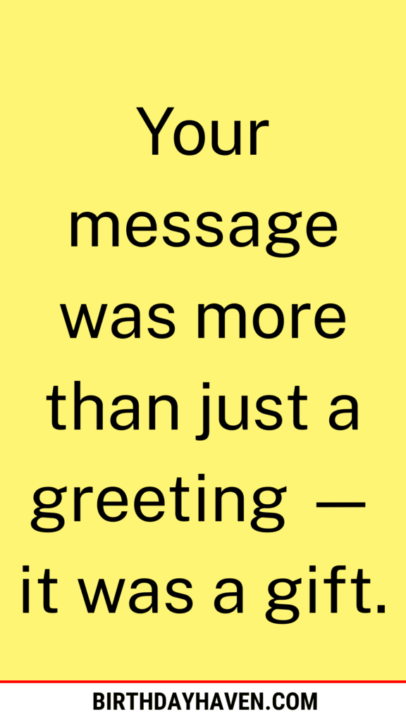 how to reply thank you for birthday wishes