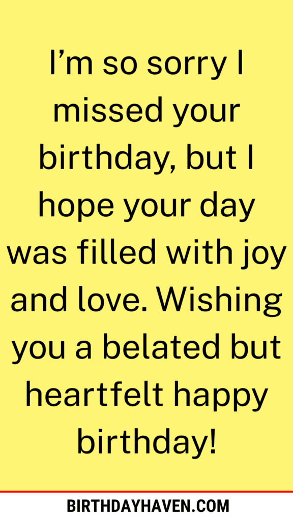 belated birthday wishes